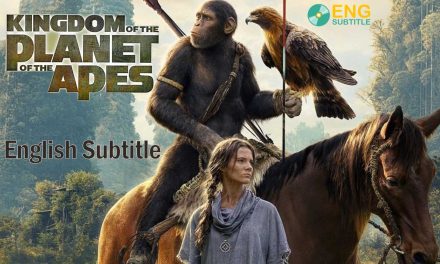 Kingdom of the Planet of the Apes (2024) English Subtitle