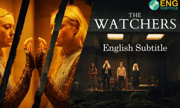 The Watchers (2024) English Subtitle