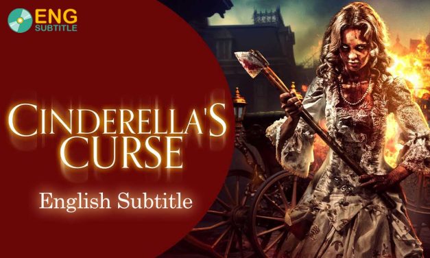 Cinderella’s Curse (2024) English Subtitle