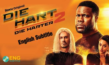Die Hart 2: Die Harter (2024) English Subtitle