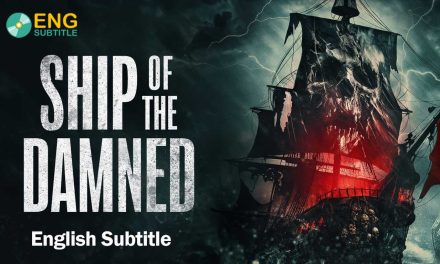 Ship of the Damned (2024) English Subtitle
