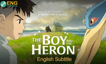 The Boy and the Heron (2023) English Subtitle