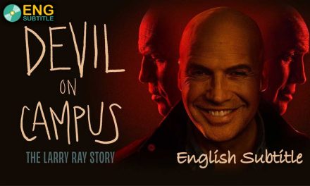 Devil on Campus: The Larry Ray Story (2024), English Subtitle