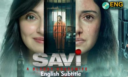 Savi (2024), English Subtitle