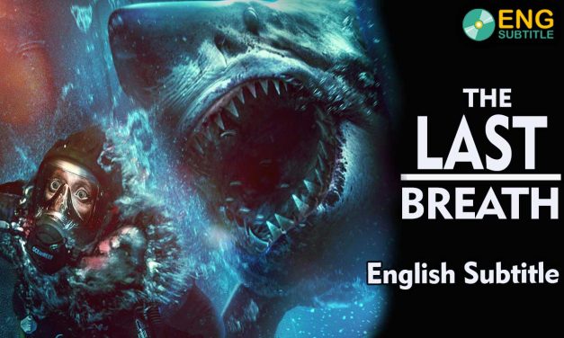 The Last Breath (2024), English Subtitle