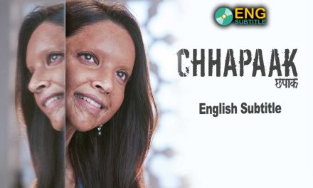 Chhapaak (2020), English Subtitle