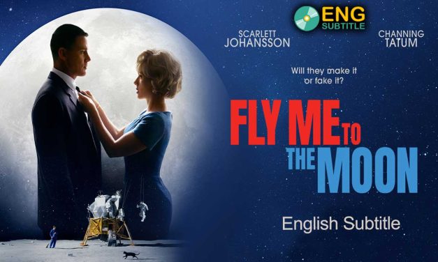 Fly Me to the Moon (2024), English Subtitle