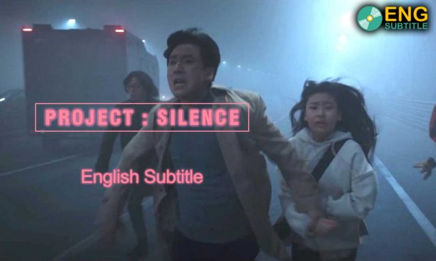 Project Silence (2023), English Subtitle