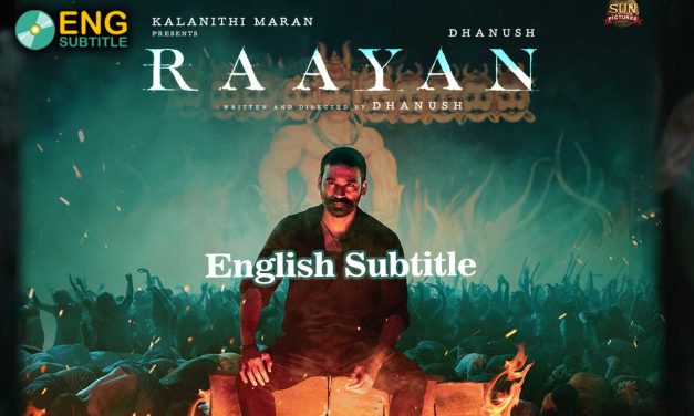 Raayan (2024), English Subtitle