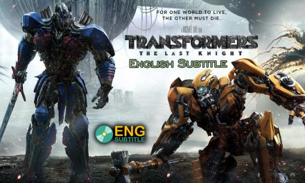 Transformers: The Last Knight (2017), English Subtitle