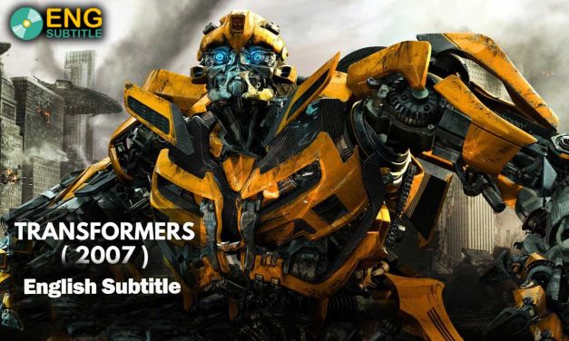 Transformers (2007), English Subtitle