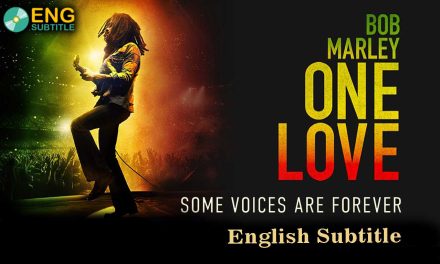 Bob Marley: One Love (2024), English Subtitle