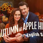 Autumn at Apple Hill (2024), English Subtitle