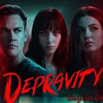 Depravity (2024), English Subtitle