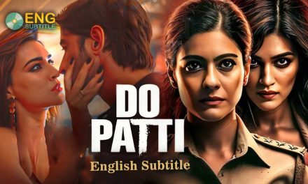 Do Patti (2024), English Subtitle