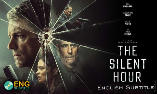 The Silent Hour (2024), English Subtitle