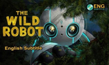 The Wild Robot (2024), English Subtitle