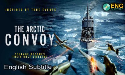 The Arctic Convoy (2023), English Subtitle