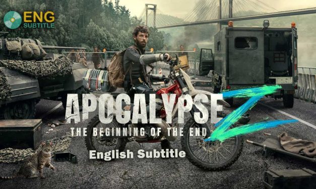 Apocalypse Z: The Beginning of the End (2024), English Subtitle