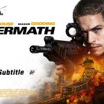 Aftermath (2024), English Subtitle