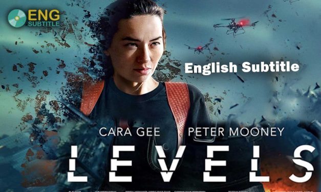 Levels (2024), English Subtitle