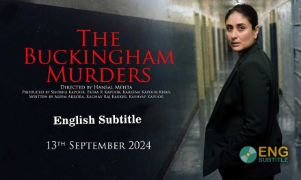 The Buckingham Murders (2024), English Subtitle