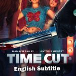 Time Cut (2024), English Subtitle